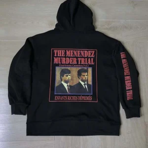 Enfants Riches Deprimes The Menendez Murder Hoodie Trial